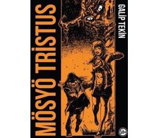 Mösyö Tristus - Galip Tekin - Komikşeyler Yayıncılık
