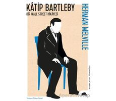 Katip Bartleby - Herman Melville - Kolektif Kitap