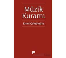 Müzik Kuramı - Emel Çelebioğlu - Pan Yayıncılık