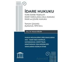 İdare Hukuku - Türk İdare Teşkilatı, İdari Yargılama Usul Hukuku, İmar ve Çevre Hukuku