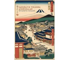 Samuray Yolunda Aforizmalar - Miyamoto Musashi - Altıkırkbeş Yayınları
