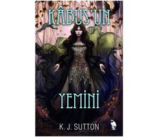 Kâbusun Yemini - K. J. Sutton - Nemesis Kitap