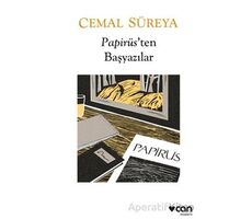 Papirüsten Başyazılar: Düzyazılar - Cemal Süreya - Can Yayınları