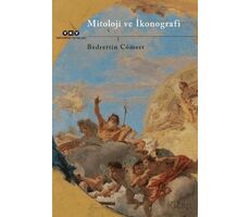 Mitoloji Ve İkonografi - Bedrettin Cömert - Yapı Kredi Yayınları