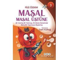 Masal Masal Üstüne – 3 - Filiz Özdem - Yapı Kredi Yayınları