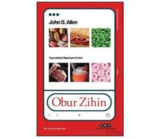 Obur Zihin - John S. Allen - Yapı Kredi Yayınları
