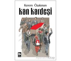 Kan Kardeşi - Kerem Özakman - Bilgi Yayınevi
