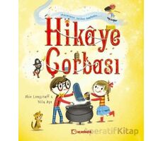 Hikâye Çorbası - Abie Longstaff - Uçanbalık Yayıncılık
