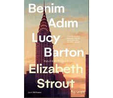 Benim Adım Lucy Barton - Elizabeth Strout - Domingo Yayınevi