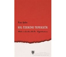 Sol Üzerine Tefekkür - Rıza Aydın - Dorlion Yayınları