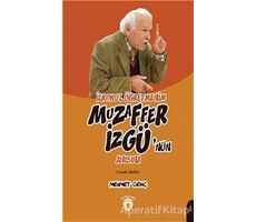 İlkokul Öğretmenim - Muzaffer İzgünün Anısına - Mehmet Genç - Dorlion Yayınları