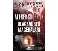 Alfred Kropp un Olağanüstü Maceraları - Rick Yancey - Pegasus Yayınları