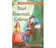 Gençler için Shakespeare - Nasıl Hoşunuza Giderse - William Shakespeare - Martı Genç Yayınları