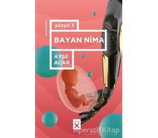 Bayan Nima - Yüzyıl 3 - Ayşe Acar - Siyah Kitap