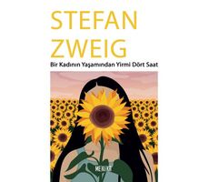 Bir Kadının Yaşamından Yirmi Dört Saat - Stefan Zweig - Mekika Yayınları