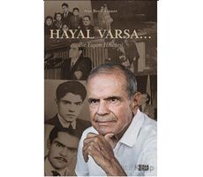 Hayal Varsa… - Ayşe Beril Altıner - Siyah Kitap