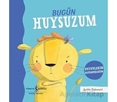 Bugün Huysuzum - Jedda Robaard - İş Bankası Kültür Yayınları