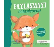 Paylaşmayı Öğreniyorum - Jedda Robaard - İş Bankası Kültür Yayınları