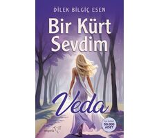 Bir Kürt Sevdim-Veda - Dilek Bilgiç Esen - Müptela Yayınları