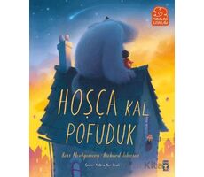 Hoşça Kal Pofuduk - Ross Montgomery - Timaş Çocuk