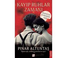 Kayıp Ruhlar Zamanı - Pınar Altuntaş - Az Kitap