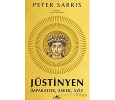 Jüstinyen - Peter Sarris - Kronik Kitap