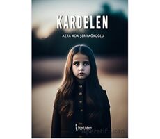 Kardelen - Azra Ada Şerifağaoğlu - İkinci Adam Yayınları