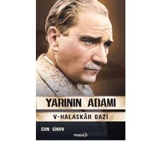 Yarının Adamı 5 Halaskar Gazi - Con Sinov - Masa Kitap