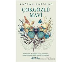 Çokgözlü Mavi - Yaprak Karahan - Eyobi Yayınları