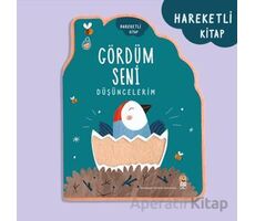 Gördüm Seni - Düşüncelerim - Kolektif - Sincap Kitap