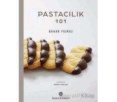 Pastacılık 101 - Bahar Yılmaz - Remzi Kitabevi