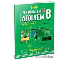 8.Sınıf Fen Bilimleri Atölyem Fenito (Kampanyalı) Arı Yayıncılık