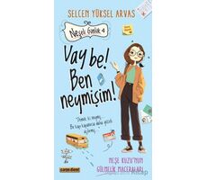 Neşeli Günlük 4 Vay Be! Ben Neymişim - Selcen Yüksel Arvas - Carpe Diem Kitapları