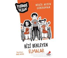 Bizi Bekleyen Elmalar - Yerimde Olsan - Nehir Aydın Gökduman - Erdem Çocuk