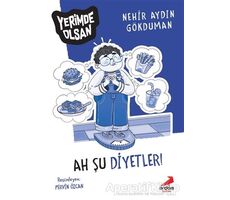 Ah Şu Diyetler! - Yerimde Olsan - Nehir Aydın Gökduman - Erdem Çocuk