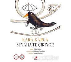 Kara Karga Seyahate Çıkıyor - Babak Saberi - Erdem Çocuk