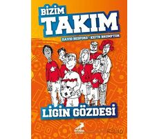 Ligin Gözdesi - Bizim Takım - David Bedford - Erdem Çocuk