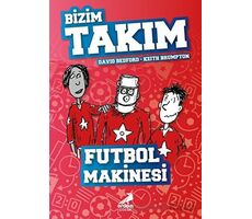 Futbol Makinesi - Bizim Takım - David Bedford - Erdem Çocuk
