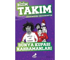 Dünya Kupası Kahramanları - Bizim Takım - David Bedford - Erdem Çocuk