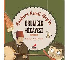 Tanburi Cemil Bey’in Örümcek Hikayesi - Havva Bozan - Erdem Çocuk