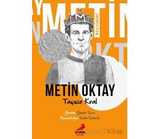 Ben Kimim? - Taçsız Kral Metin Oktay - Yaşar Kuru - Erdem Çocuk