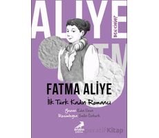 Ben Kimim? - İlk Türk Kadın Romancı Fatma Aliye - Eda Uzun - Erdem Çocuk