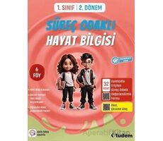 1. Sınıf 2. Dönem Süreç Odaklı Hayat Bilgisi - Kolektif - Tudem Yayınları