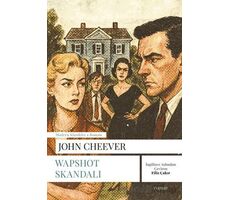 Wapshot Skandalı - John Cheever - Everest Yayınları