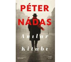 Anılar Kitabı - Peter Nadas - Everest Yayınları