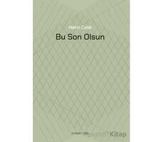 Bu Son Olsun - Metin Celal - Everest Yayınları