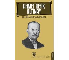 Ahmet Refik Altınay - Ahmet Yusuf Yılmaz - Dorlion Yayınları