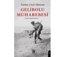 Gelibolu Muharebesi - Yarbay Cecil Allanson - Dorlion Yayınları