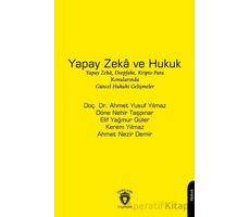 Yapay Zeka ve Hukuk - Döne Nehir Taşpınar - Dorlion Yayınları