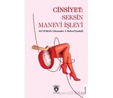 Cinsiyet: Seksin Manevi İşlevi - Ali Nomad - Dorlion Yayınları